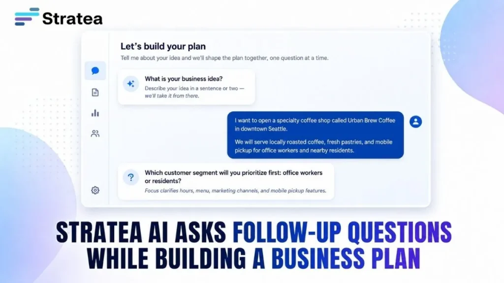 homepage 2 STRATEA asks follow-up questions to clarify the business model before generating the plan